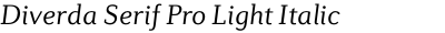 Diverda Serif Pro Light Italic